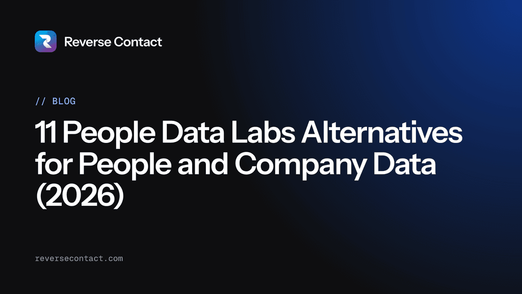 11 People Data Labs Alternatives for People and Company Data (2026)